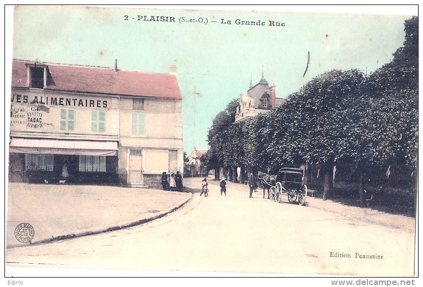 PLAISIR  La Grande Rue  Superbe éditiondes NG  Belle Colorisation  écrite TTB - Plaisir