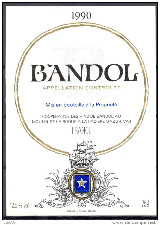 158 - Bandol - 1990 - Coopérative Des Vins De Bandol Au Moulin De La Roque à La Cadiere D'Azur Var - Rosés