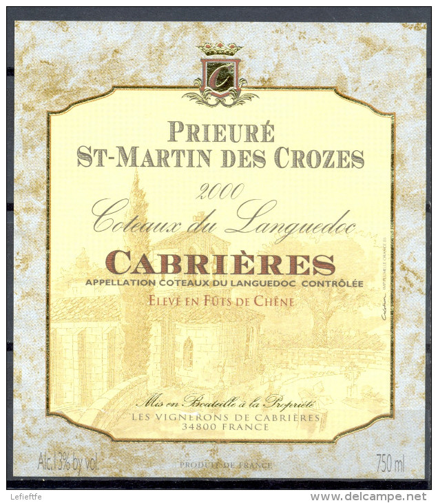 162 - Coteaux Du Languedoc - 2000 - Prieuré St Martin Des Crozes - Cabrières - Les Vignerons De Cabrières 34800 - Languedoc-Roussillon