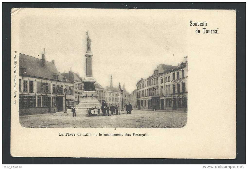 CPA - Souvenir De TOURNAI - La Place De Lille Et Le Monument Des Français - Nels  Série 48 N° 9  // - Doornik