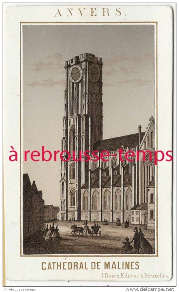 CDV-procédé Photogravure Ancienne-Belgique-ANTWERPEN-ANVERS-cathédrale De Malines-par J. ROZEZ éditeur En 1860 Bruxelles - Lieux