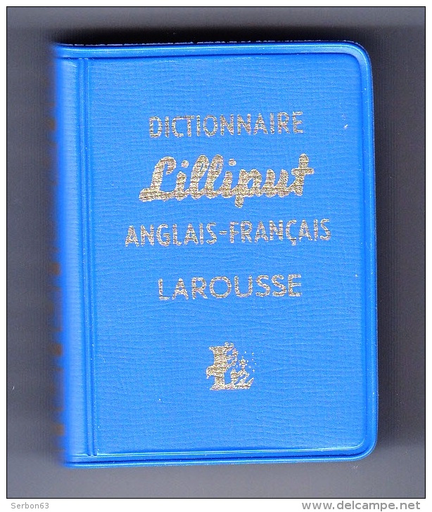 1 LE PLUS PETIT DICTIONNAIRE DU MONDE ? LILLIPUT ANGLAIS FRANÇAIS LAROUSSE 3,5X5X2cm 640 PAGES ANNÉE 1961 EN L'ETAT - Langue Anglaise/ Grammaire