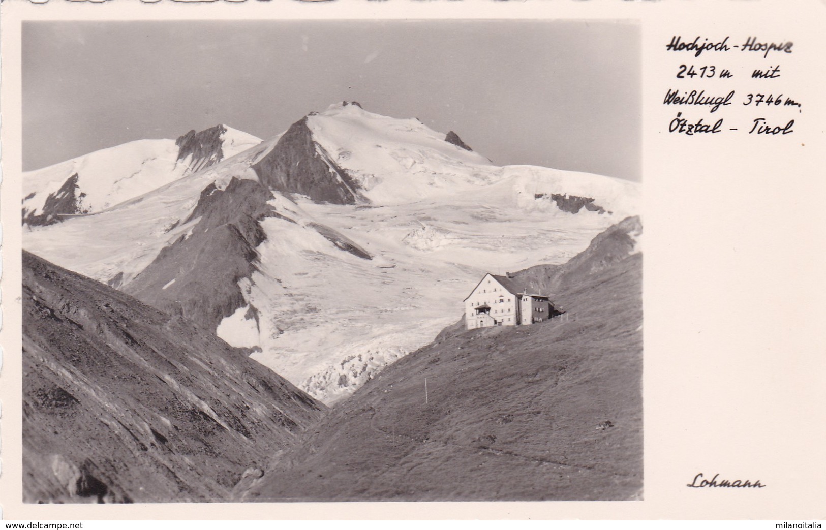 Hochjoch-Hospiz 2413 M Mit Weißkugl 3766 M - Ötztal - Tirol (31/2) - Sonstige & Ohne Zuordnung