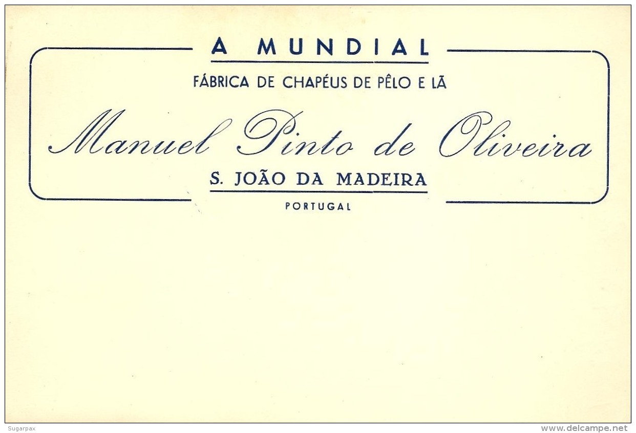 S. JOÃO Da MADEIRA - FÁBRICA De CHAPÉUS De PELO E LÃ - Manuel Pinto De Oliveira - Portugal - Publicidad