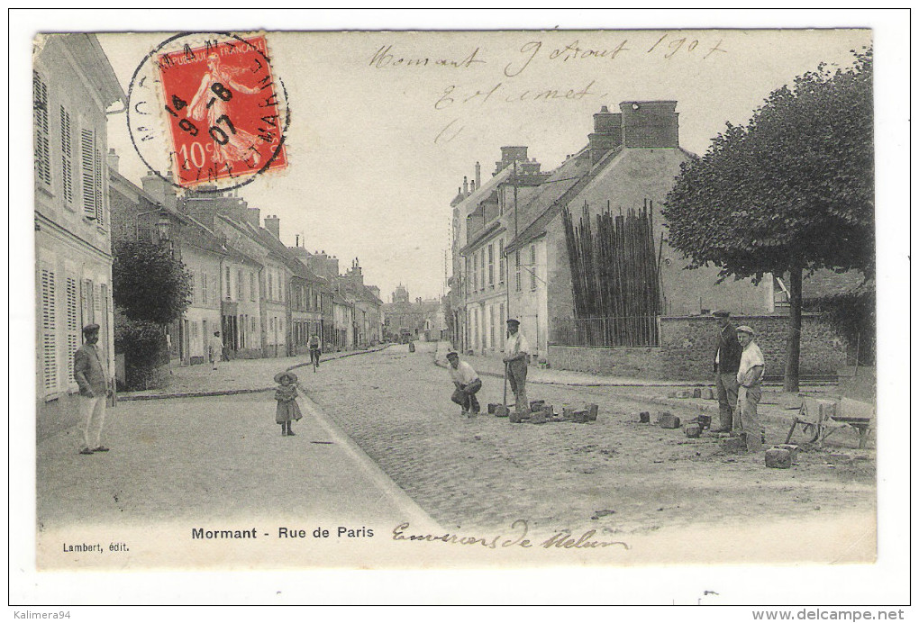 SEINE-ET-MARNE  /  MORMANT  RUE  DE  PARIS  ( Avec Travaux De Voirie ) /  Edit.  LAMBERT - Mormant