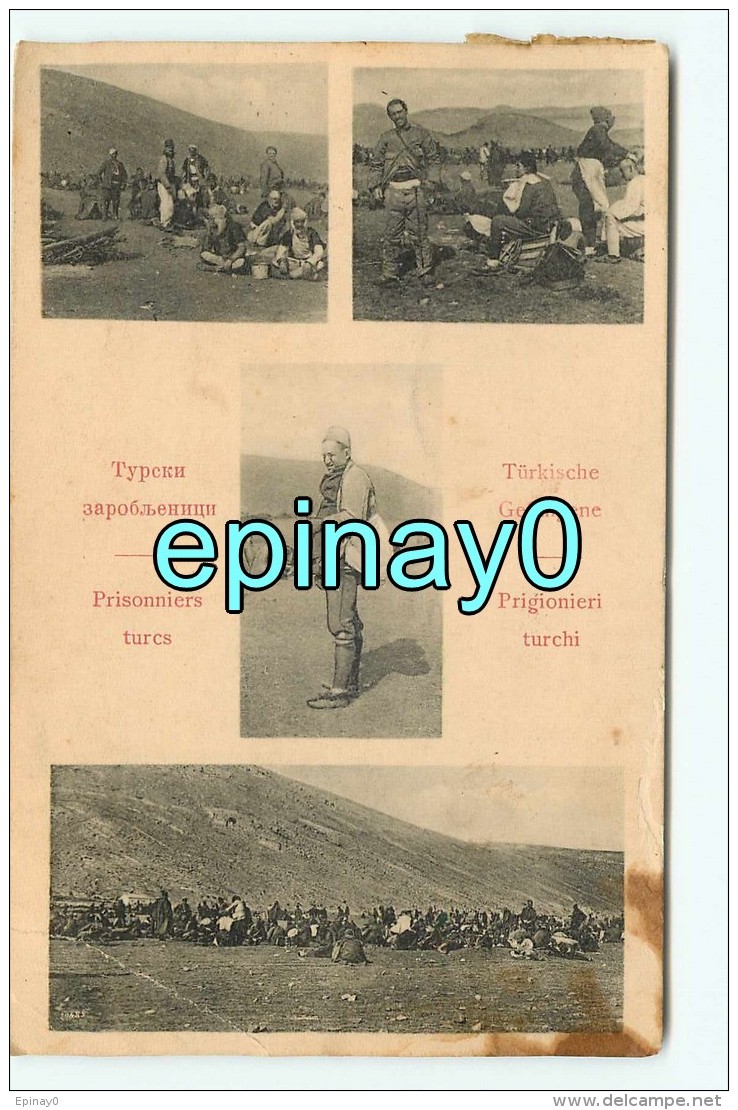 Br - MONTENEGRO - SERBIE - TURQUIE - GUERRE BALKANIQUE 1912-12 - Prisonniers Turs - RARE - Montenegro