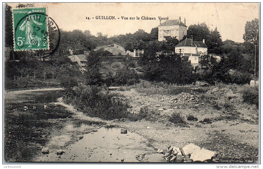 89 GUILLON - Vue Sur Le Château Vouté. - Guillon