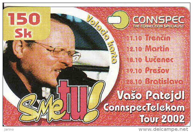 Slovaquie-Slovakia, Private Phonecard CONNSPEC Telekom 2002, Mint, Popstar Vašo Patejdl - Slowakei