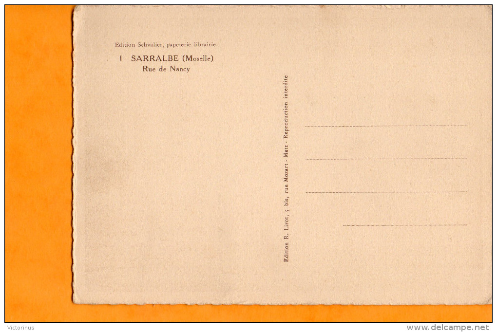 SARRALBE  -  RUE DE NANCY -  EDITION SCHVALIER - PAPETERIE LIBRAIRIE - Sarralbe