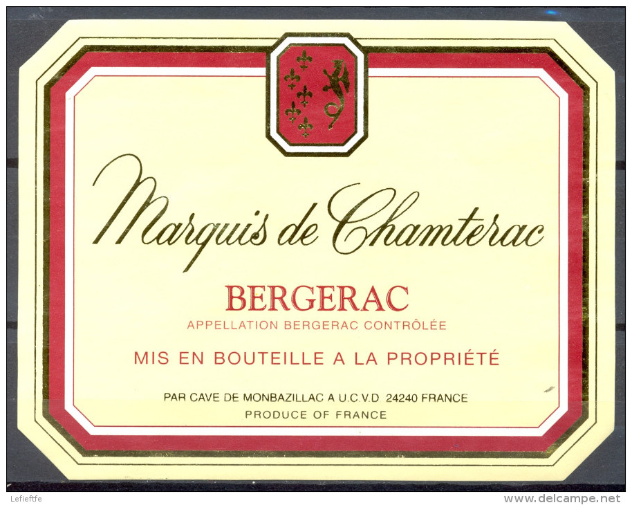 154 - Bergerac - Marquis De Chamterac - Mis En Bouteille à La Propriété - Cave De Montbazillac A.U.C.V.D. 24240 - Bergerac