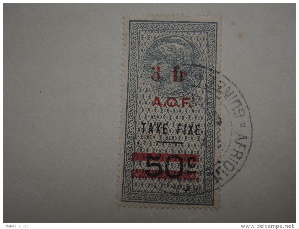 GUINEE FRANCAISE - Timbre Fiscal Sur Document - Trés Rare Pour Cette Ancienne Colonie Française - A Voir - Lot N°16442 - Briefe U. Dokumente