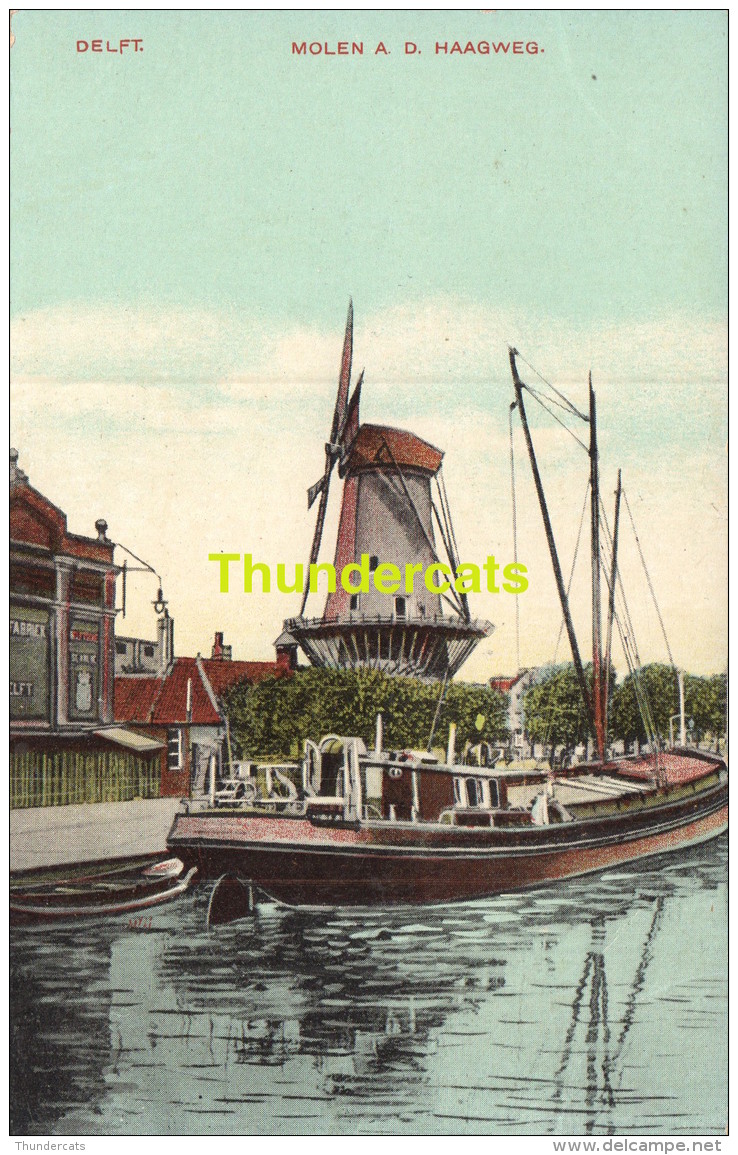 CPA MOLEN AAN DE HAAGWEG - Delft