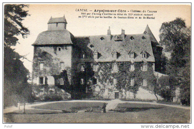 ARPAJON SUR CERE - Chateau De COURES  (Astorg D' Auriac)   (88261) - Arpajon Sur Cere