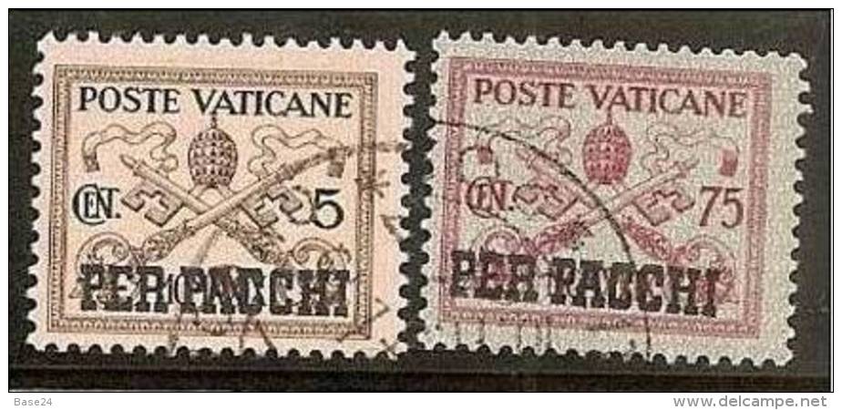 1931 Vaticano Vatican PACCHI POSTALI  PARCEL POST 5 Cent + 75 Cent Usati USED - Postpakketten