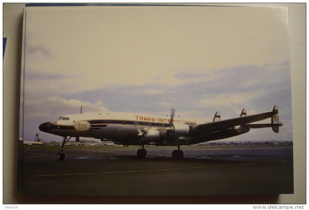 CONSTELLATION  L 1049H   TIA / TRANS INTERNATIONAL    N6915C - 1946-....: Moderne