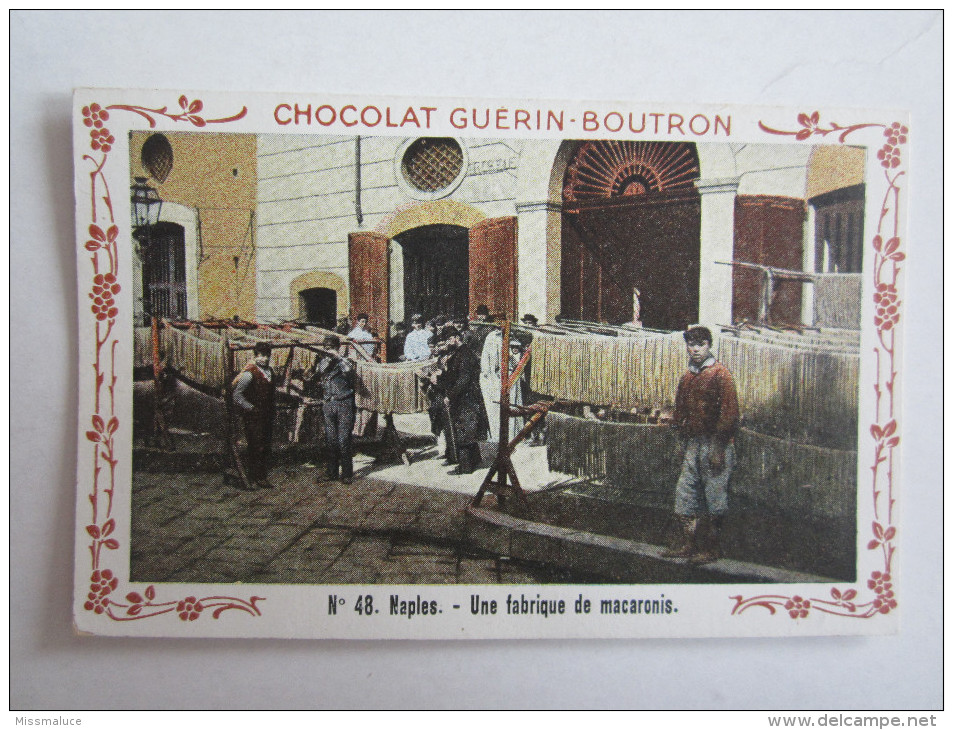 Chromo Chocolat Guérin Boutron Italie Naples Une Fabrique De Macaronis - Autres & Non Classés