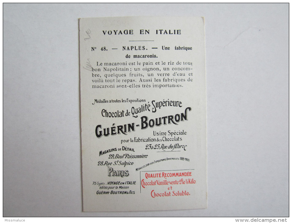 Chromo Chocolat Guérin Boutron Italie Naples Une Fabrique De Macaronis - Altri & Non Classificati