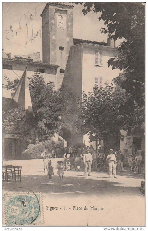 83 - SIGNES - Place Du Marché - Signes