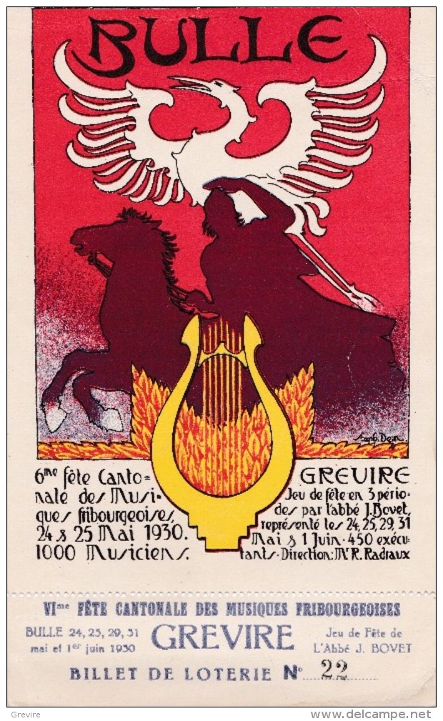 6e Fête Cantonale Des Musiques  Bulle 1930. Festival Grevire. Jeu De Fête De Jos. BOVET . Signée Steph. Demierre - Autres & Non Classés