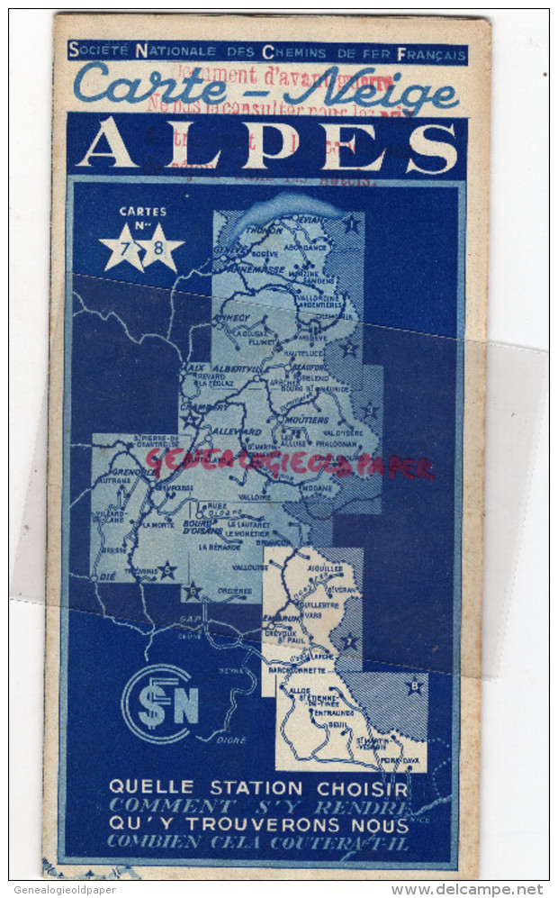 74 - 38-73-05-26-06-SNCF 1939 CARTE NEIGE-ALPES-ANNECY-ALBERTVILLE-MOUTIERS-DIE-EMBRUN-BEUIL-THONON-MEGEVE- - Dépliants Touristiques