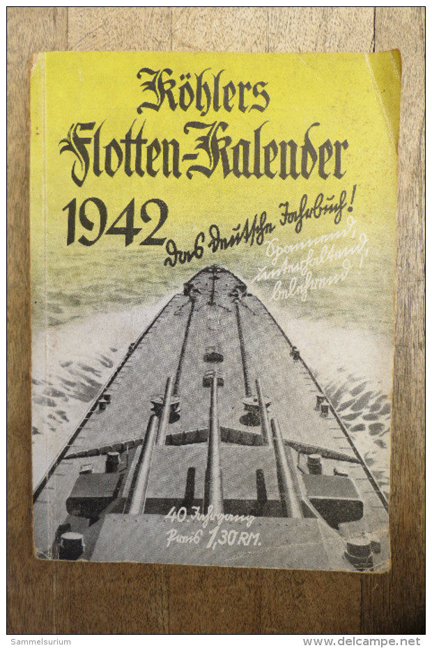 "Köhlers Flotten-Kalender 1942" Das Deutsche Jahrbuch - Calendriers