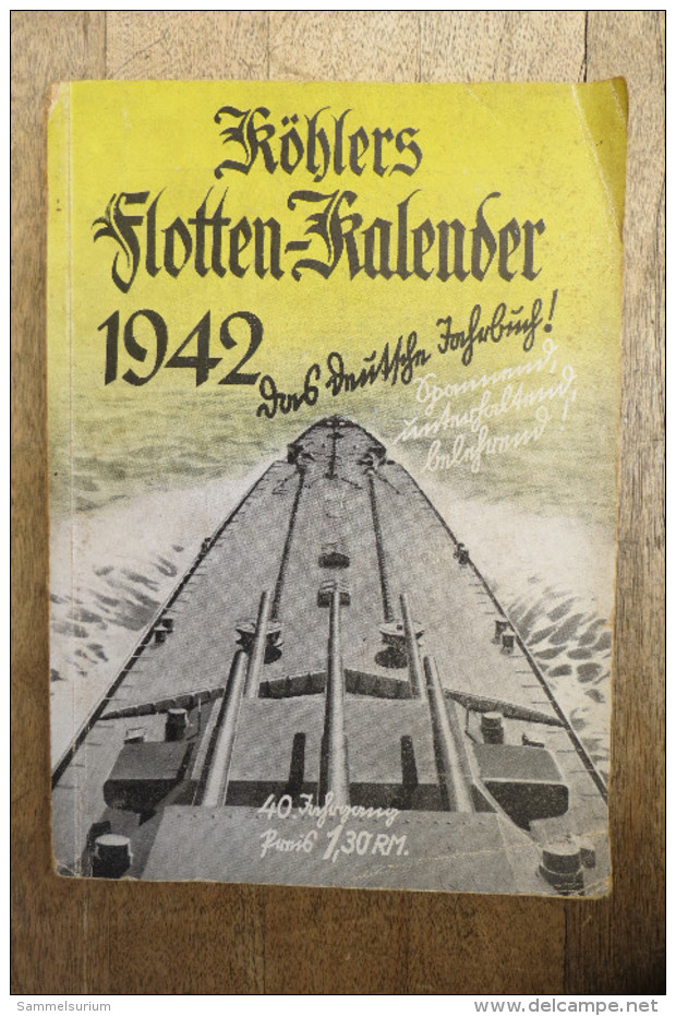 "Köhlers Flotten-Kalender 1942" Das Deutsche Jahrbuch - Kalender