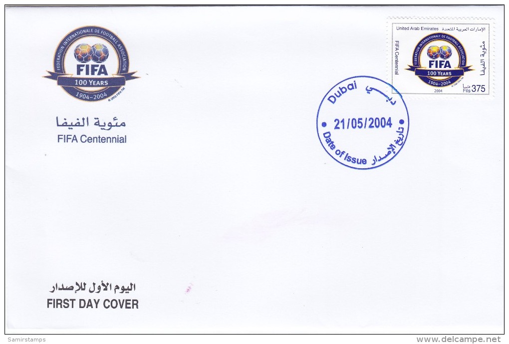 UAE 2004, 100th Year FIFA 1v. Complete Set On Official Illustrated FDC- REDUCED PRICE- SKRILL PAY. ONLY - Emiratos Árabes Unidos