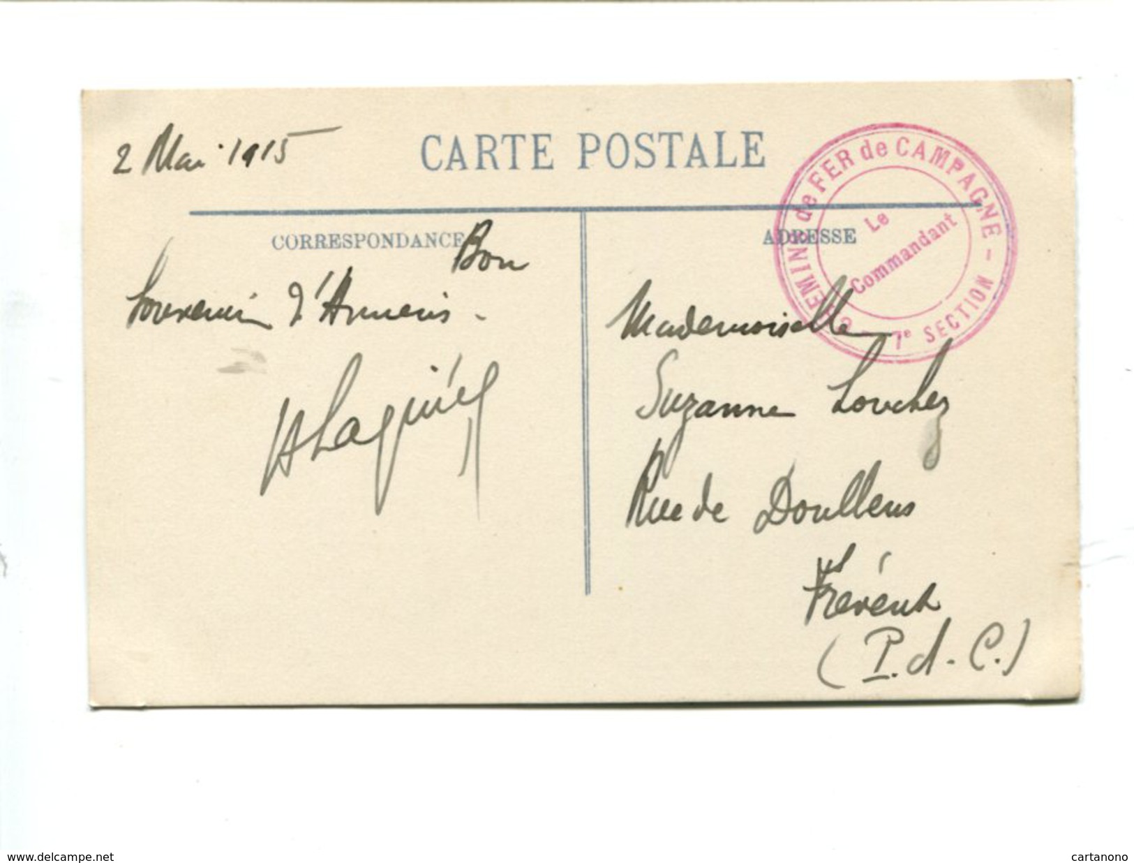 Cachet De Franchise Militaire - Chemins De Fer De Campagne 1e Section - Le Commandant - Guerre De 1914-18