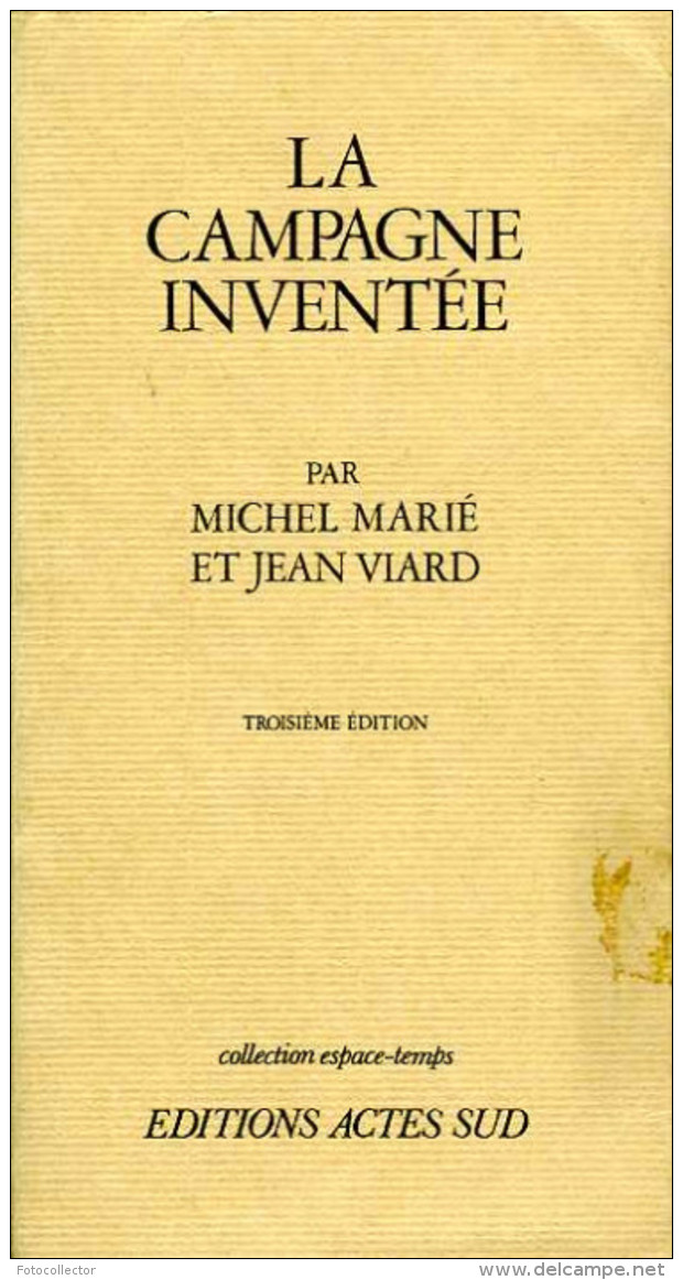 La Campagne Inventée Dédicacé Par Michel Marié (ISBN 2903098018) - Livres Dédicacés
