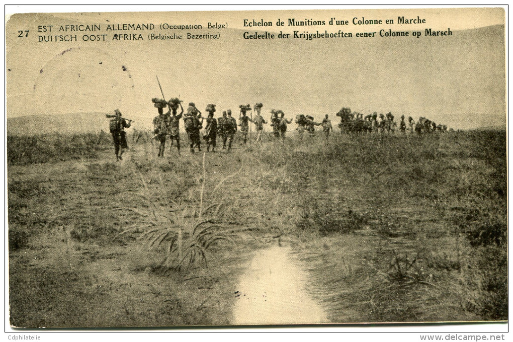 CONGO BELGE CARTE POSTALE ENTIER SURCHARGE EST AFRICAIN ALLEMAND (OCCUPATION BELGE) N°27 ECHELON DE MUNITIONS D'UNE..... - Interi Postali