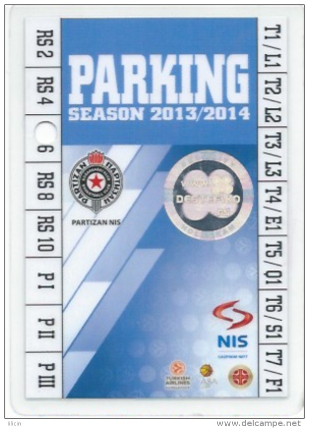 Sport Match Ticket UL000390 - Football (Soccer / Calcio) Partizan Belgrade Parking Season 2013/2014 - Tickets D'entrée