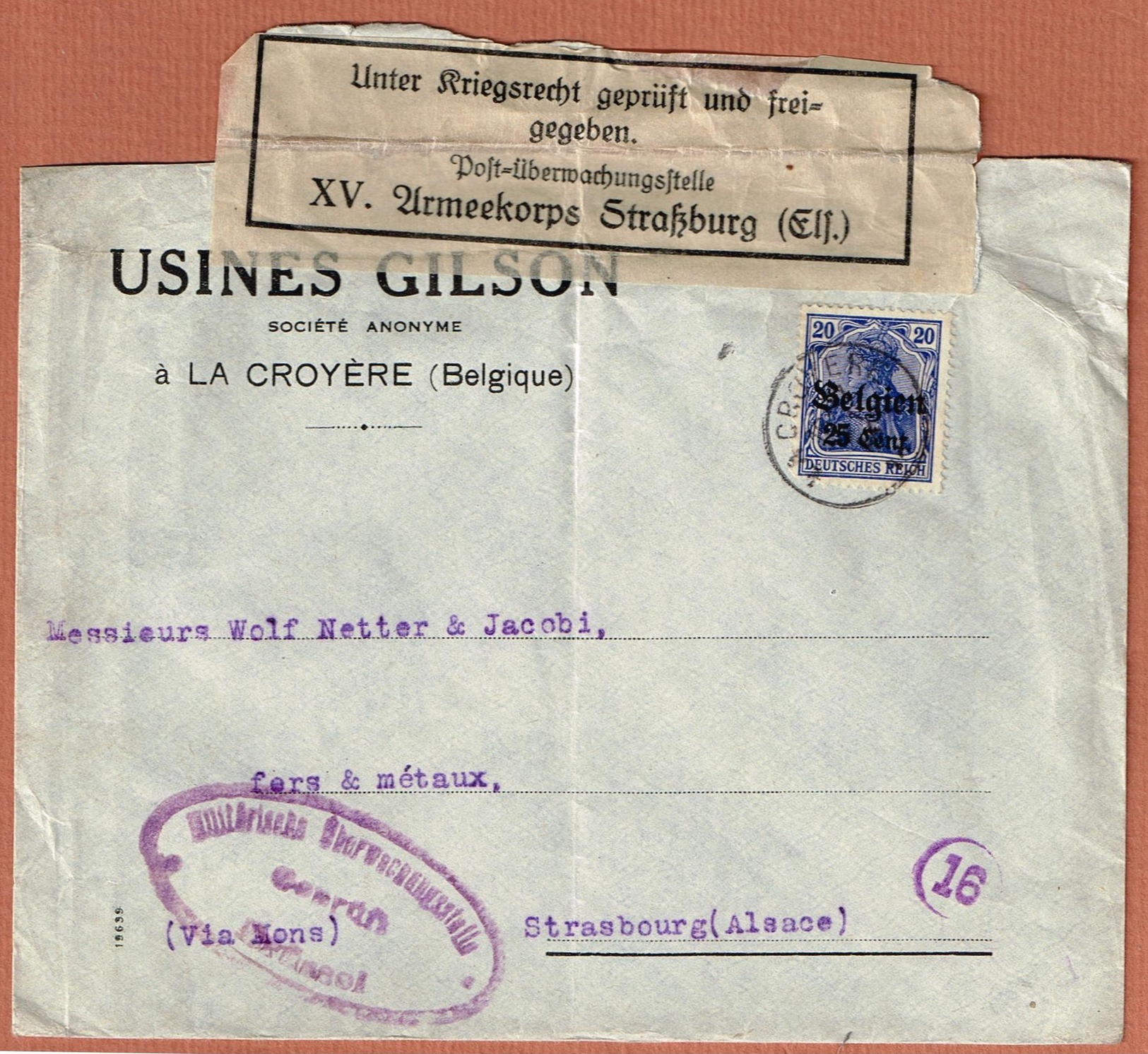 La Croyère Belgique Avec Censure XV. Armeekorps Straßburg Els.  - Usines Gilson - OC1/25 Gouvernement Général