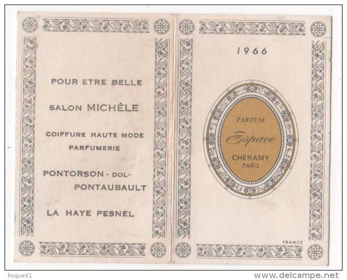 CALENDRIER  - 1966 Petit Format - PARFUM Espace  CHERAMY - PARIS - Pub Salon Michèle /pontorson/ La Haye Pesnel - Petit Format : 1961-70