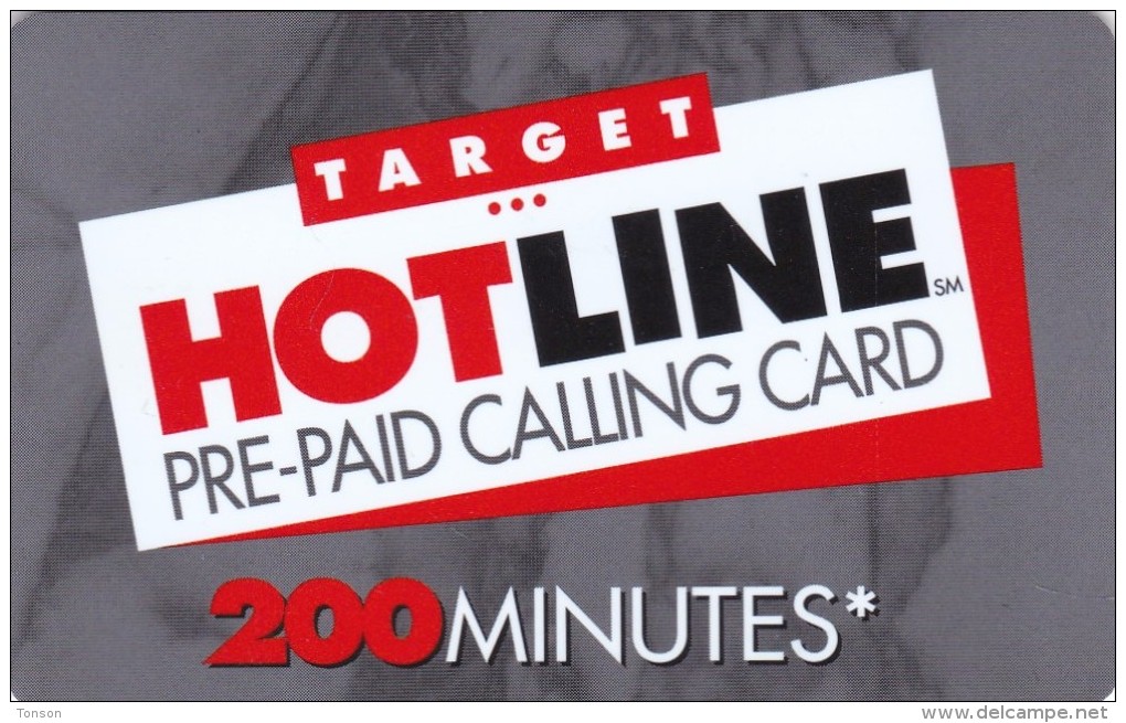 United States, LDDS WorldCom, TARGET HOTLINE PRE-PAID CALLING CARD 200 MINUTES, 2 Scans. - Altri & Non Classificati