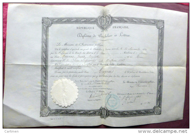 14 CAEN 1883 DIPLOME DE BACHELIER ES LETTRES SUR VELIN CACHET CARTON GAUFRE RAPPORTE - Diplômes & Bulletins Scolaires