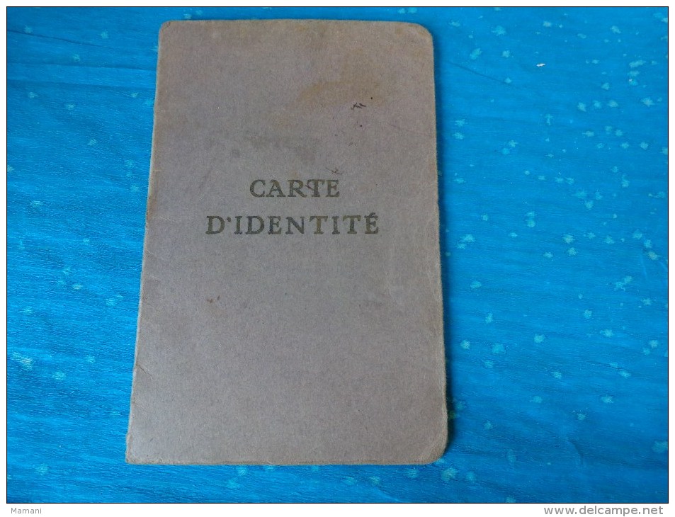 Carte D'identite De 1942  Marsac Dans La Creuse Timbre Fiscal - Other & Unclassified