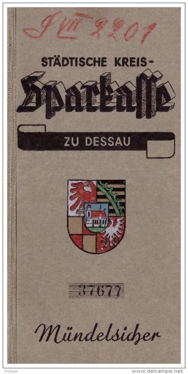 Sparbuch Der Sparkasse Zu Dessau , 1937 - 1943 , Paul Johannes Seelig , Bank !!! - Dessau