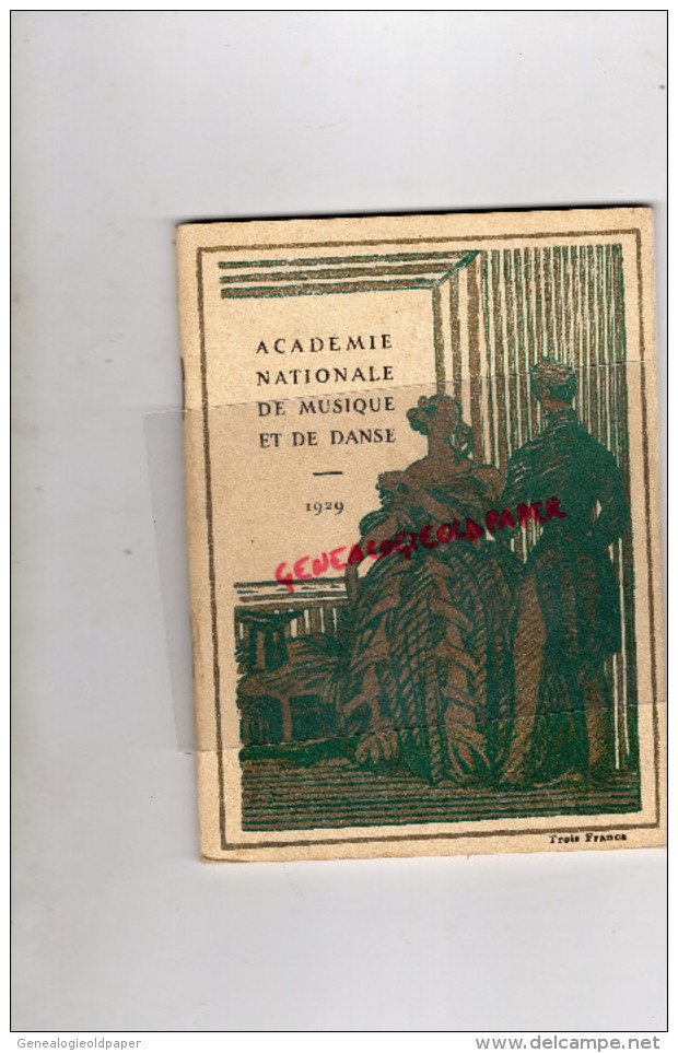 75- PARIS- PROGRAMME ACADEMIE NATIONALE MUSIQUE ET DANSE-1929-MARCOUF SAVETIER DU CAIRE-RABAUD-NESPOULOUS-LUBIN-AUDOUIN- - Programmes