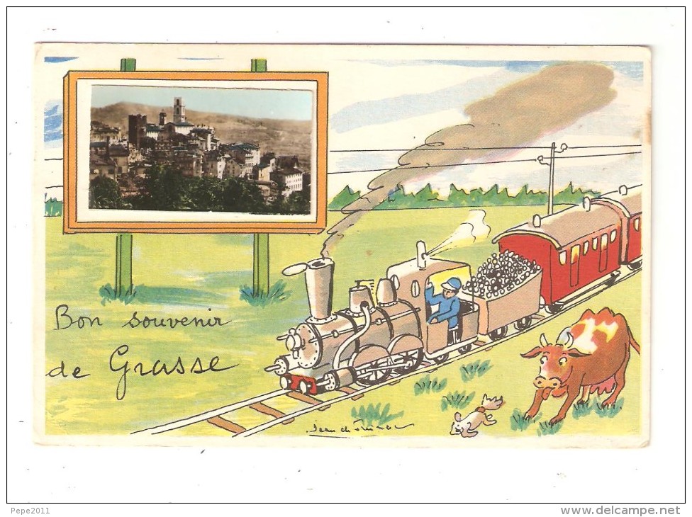 CPFantaisie 06 GRASSE . BON SOUVENIR De GRASSE Illustration Jean De  Preissac.train Vache Chien + Photo 1956 - Grasse