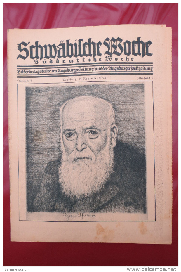 "Schwäbische Woche/Süddeutsche Woche" Bilderbeilage Der Neuen Augsburger Zeitung Und Postzeitung, Ausgaben 1-11/12/1924 - Contemporary Politics