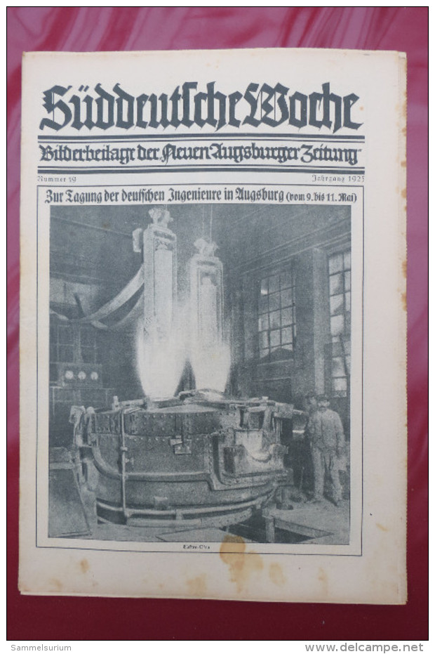 "Süddeutsche Woche" Bilderbeilage der Neuen Augsburger Zeitung, Ausgaben 1/1925 - 52/1925