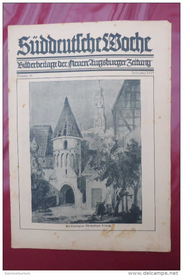 "Süddeutsche Woche" Bilderbeilage der Neuen Augsburger Zeitung, Ausgaben 1/1925 - 52/1925