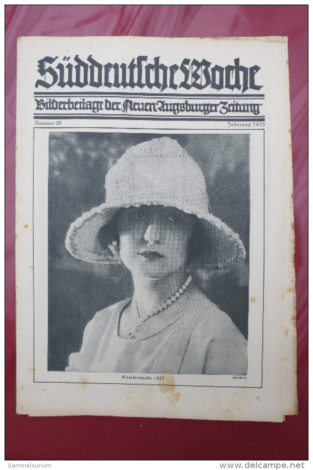 "Süddeutsche Woche" Bilderbeilage der Neuen Augsburger Zeitung, Ausgaben 1/1925 - 52/1925