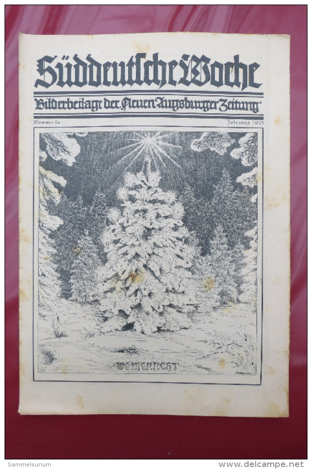 "Süddeutsche Woche" Bilderbeilage der Neuen Augsburger Zeitung, Ausgaben 1/1925 - 52/1925