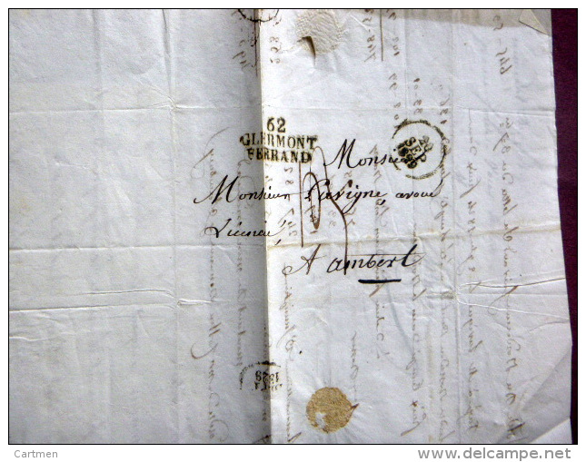 63 CLERMONT FERRAND AMBERT  LETTRE DE RECLAMATION AVEC CACHET 1829 ET TAMPON CLERMONT FERRAND - 1801-1848: Précurseurs XIX