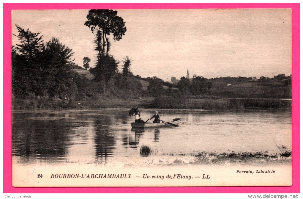 Bourbon L'Archambault - Un Coin De L'Étang - Barque - Animée - PERRAIN - L.L. - Bourbon L'Archambault