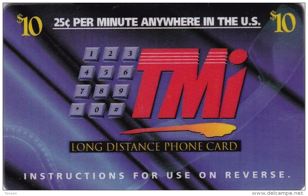 United States, $10, TMI Long Distance Phone Card, 2 Scans. - Cartes Magnétiques