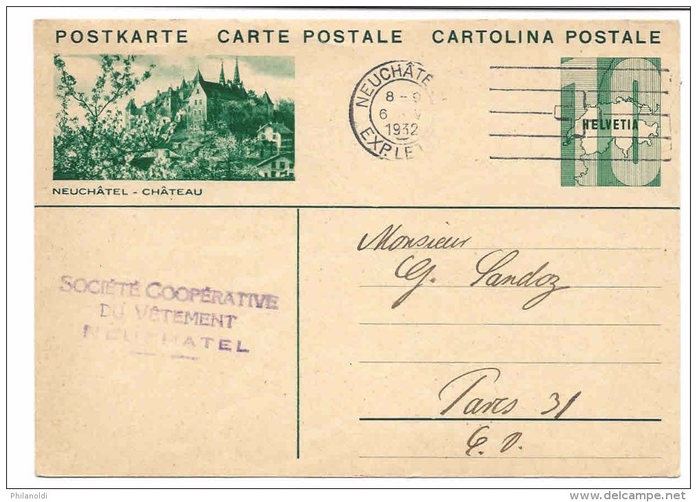 Suisse, Entier Postal Oblitéré Neuchâtel 1932 Avec Illustration Concordante Neuchâtel Château - Entiers Postaux