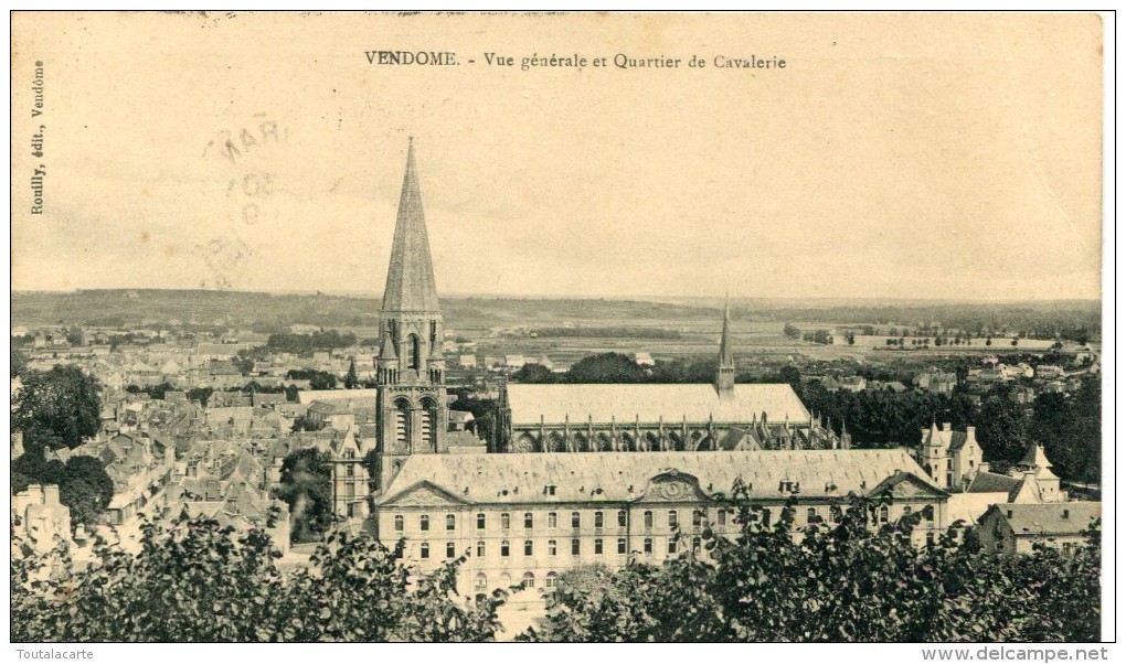 CPA 41  VENDOME VUE GENERALE ET QUARTIER DE CAVALERIE 1915 - Vendome