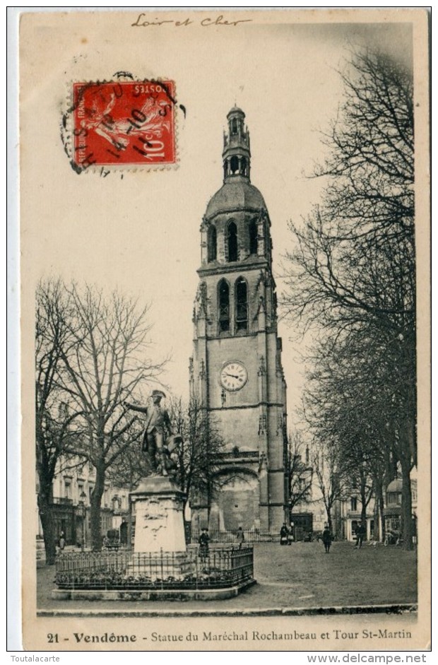 CPA 41  VENDOME STATUE DU MARECHAL ROCHAMBEAU ET TOUR ST MARTIN  1911 - Vendome